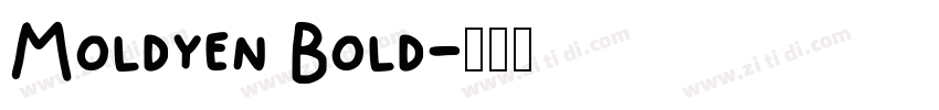 Moldyen Bold字体转换